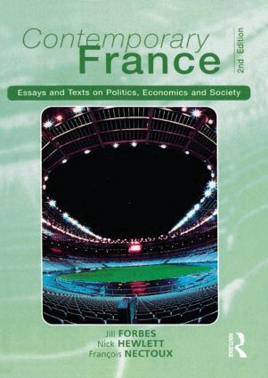 Jill Forbes, Nicholas Hewlett, Francois Nectoux - Contemporary France, Häftad