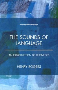 bokomslag The Sounds of Language