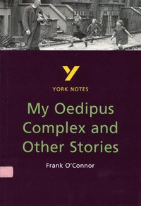 bokomslag My Oedipus Complex and Other Stories everything you need to catch up, study and prepare for the 2025 and 2026 exams