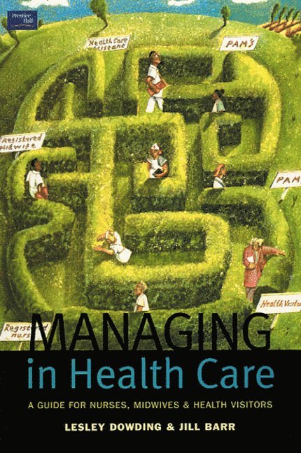 Managing in Health Care 1