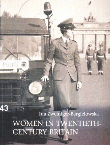 bokomslag Women in Twentieth-Century Britain