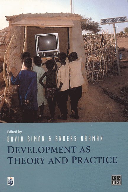 David Simon, Anders Narman, David Simon, Anders Narman - Development as Theory and Practice, Häftad