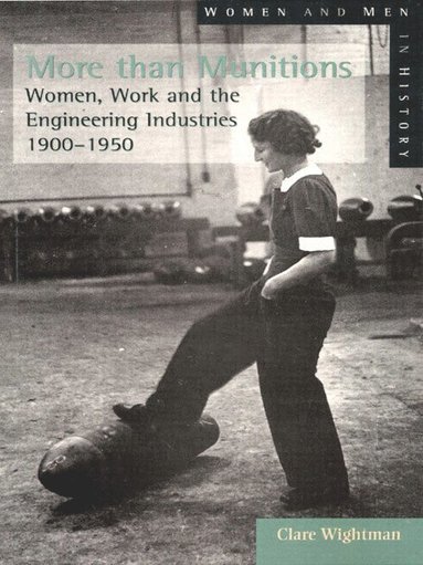 Clare Wightman - More than Munitions, Häftad