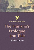 bokomslag The Franklin's Tale: York Notes Advanced - everything you need to study and prepare for the 2025 and 2026 exams