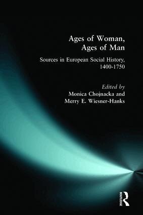 Merry Wiesner Hanks, Monica Chojnacka - Ages of Woman, Ages of Man, Häftad