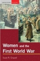 bokomslag Women and the First World War