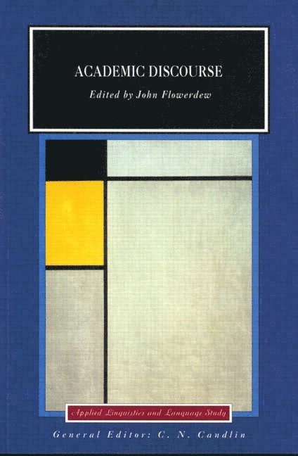 John Flowerdew - Academic Discourse, Häftad