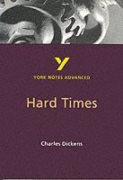 bokomslag Hard Times: York Notes Advanced - everything you need to study and prepare for the 2025 and 2026 exams