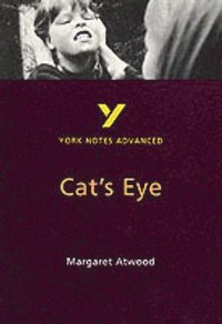 bokomslag Cat's Eye (York Notes Advanced) English Literature Study Guide - for 2025, 2026 exams