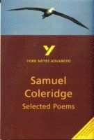 bokomslag Selected Poems of Coleridge: York Notes Advanced everything you need to catch up, study and prepare for and 2023 and 2024 exams and assessments