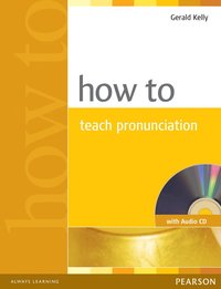 bokomslag How to Teach Pronunciation Book & Audio CD