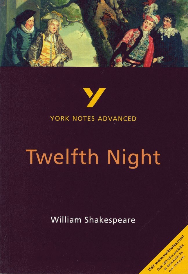 Emma Smith - Twelfth Night (York Notes Advanced) English Literature Study Guide - for 2026, 2027 exams, Häftad