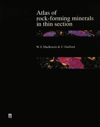 bokomslag Atlas of the Rock-Forming Minerals in Thin Section
