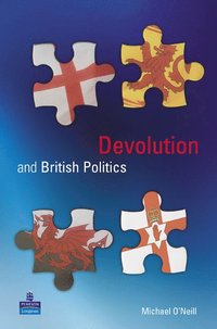 bokomslag Devolution and British Politics