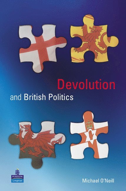 Michael O'Neill - Devolution and British Politics, Häftad