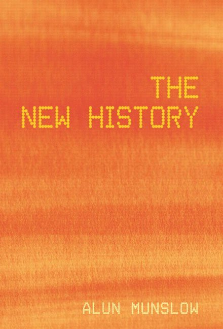 Alun Munslow - The New History, Häftad