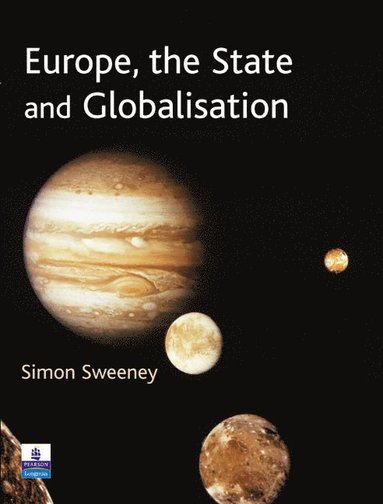 bokomslag Europe, the State and Globalisation