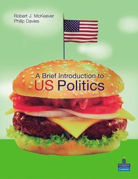 bokomslag A Brief Introduction to US Politics