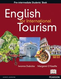 bokomslag English for International Tourism Pre-Intermediate Course Book