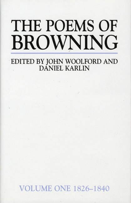 The Poems of Browning: Volume One 1