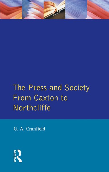 Geoffrey Alan Cranfield - Press and Society, Häftad