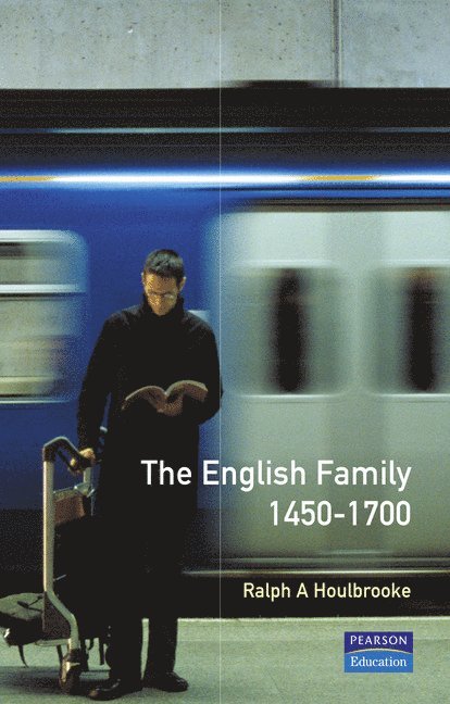 The English Family 1450 - 1700 1
