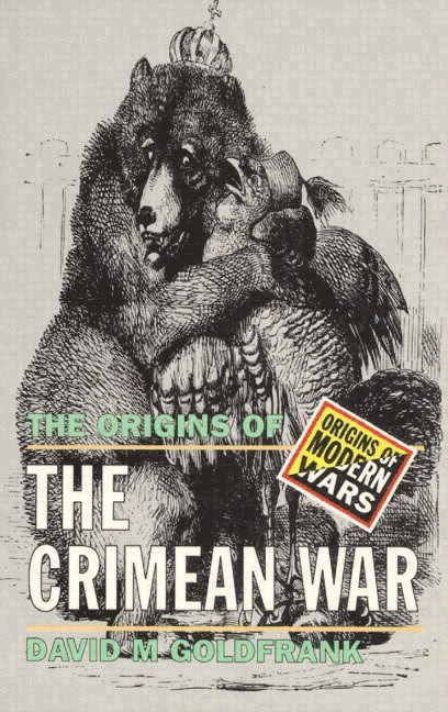 The Origins of the Crimean War 1