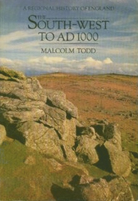 The South West to 1000 AD 1