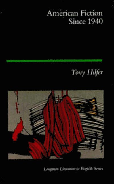 American Fiction Since 1940