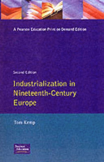 Industrialization in Nineteenth Century Europe 1