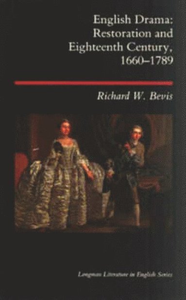 Richard W. Bevis - English Drama, Häftad