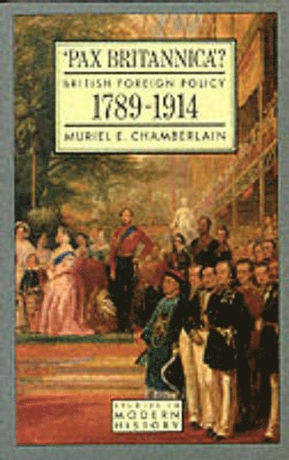 Muriel E. Chamberlain - Pax Britannica?, Häftad