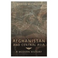 bokomslag Afghanistan and Central Asia