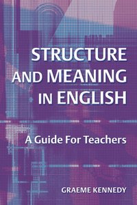 bokomslag Structure and Meaning in English