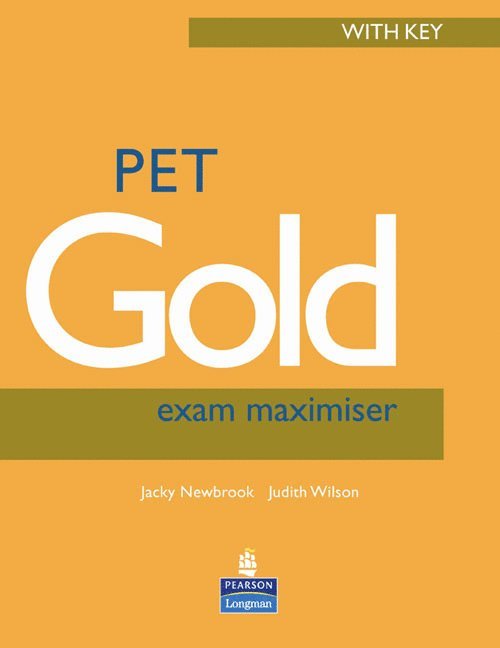 Judith Wilson, Jacky Newbrook - PET Gold Exam Maximiser With Key for Pack, Häftad
