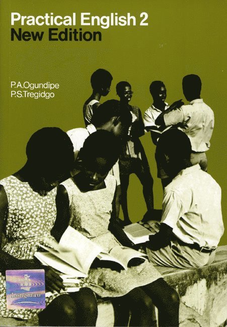 Phebean Ogundipe, Philip Tregidgo - Practical English Book 2 New Edition, Häftad