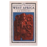 bokomslag An Economic History of West Africa