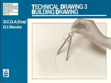 bokomslag Technical Drawing 3: Building Drawing