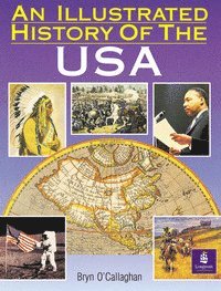 bokomslag An Illustrated History of the USA, an Paper