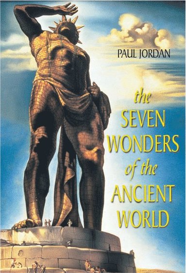 bokomslag Seven Wonders of the Ancient World