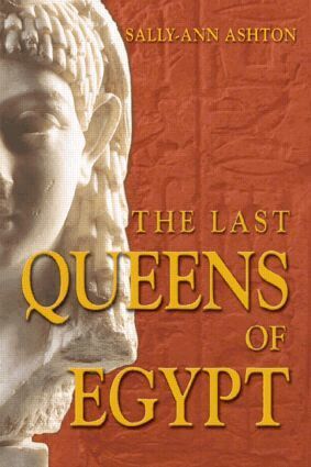 Sally-Ann Ashton - Last Queens of Egypt, Häftad