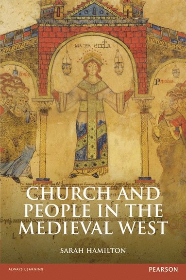 bokomslag Church and People in the Medieval West, 900-1200