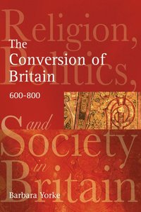 bokomslag The Conversion of Britain