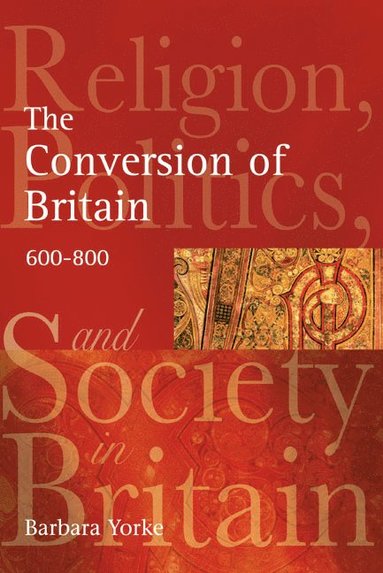 bokomslag The Conversion of Britain