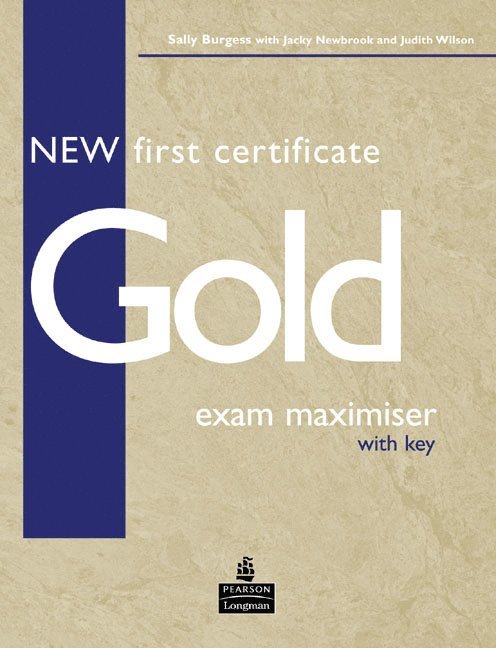 Sally Burgess - New First Certificate Gold Exam Maximiser with Key for Pack, Häftad