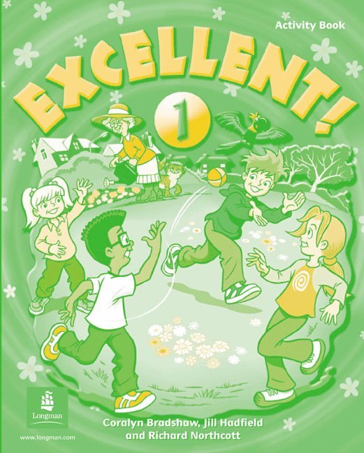 Coralyn Bradshaw, Jill Hadfield, Richard Northcott - Excellent 1 Activity Book, Häftad