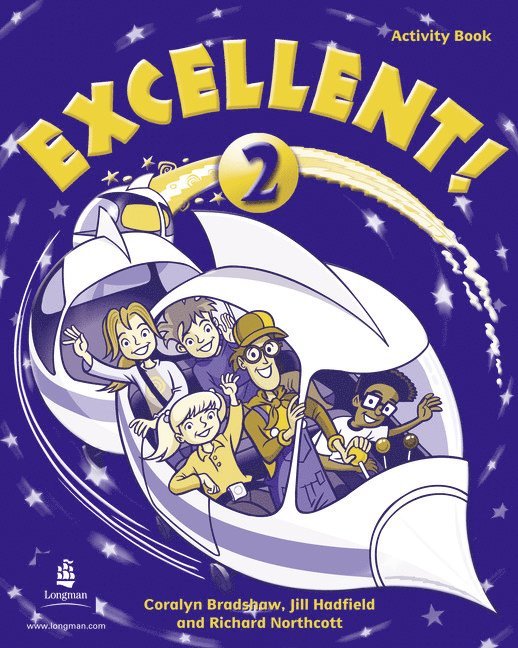 Coralyn Bradshaw, Anne Worral, Richard Northcott, Jill Hadfield - Excellent 2 Activity Book, Häftad