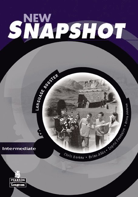 Brian Abbs, Chris Barker, Ingrid Freebairn, Oliva Johnston - Snapshot Intermediate Language Booster New Edition, Häftad