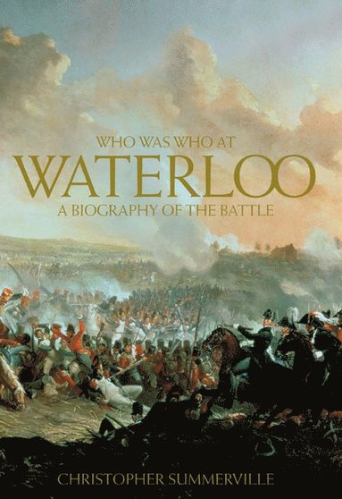 bokomslag Who was Who at Waterloo