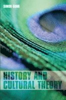 Simon Gunn - History and Cultural Theory, Häftad